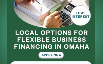 Local Options for Flexible Business Financing in Omaha