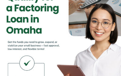 How to Qualify for a Factoring Loan in Omaha